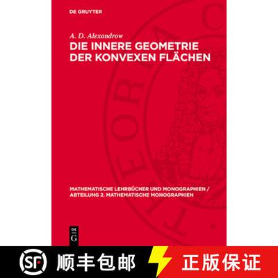 【3-4周达】精装 Die Innere Geometrie Der Konvexen Flächen [9783112723388]