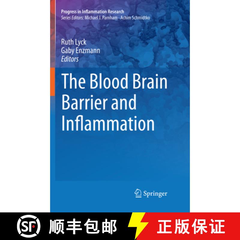 【3-4周达】The Blood Brain Barrier and Inflammation [9783319833088]