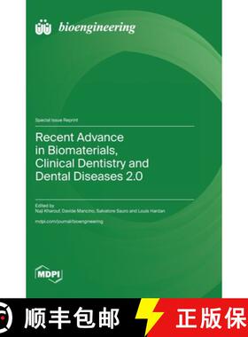 【3-4周达】Recent Advance in Biomaterials, Clinical Dentistry and Dental Diseases 2.0 [9783036596532]