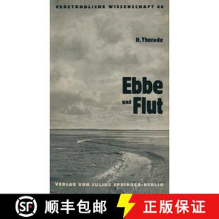 【3-4周达】Ebbe und Flut: Ihre Entstehung und ihre Wandlungen [9783642890802]