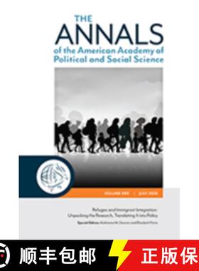 【3-4周达】The ANNALS of the American Academy of Political and Social Science: Refugee and Immigrant ... [9781071830642]