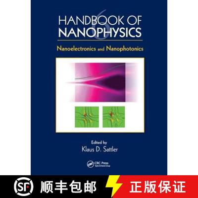 【3-4周达】Handbook of Nanophysics: Nanoelectronics and Nanophotonics [9781138113435]