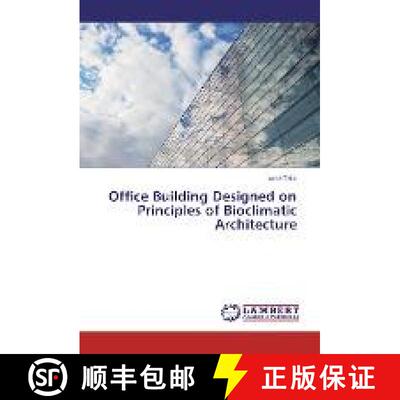 预订 Office Building Designed on Principles of Bioclimatic Architecture [9783330067639]