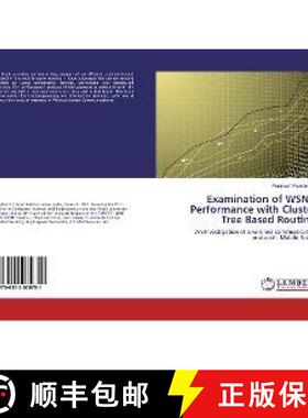 预订 Examination of WSN’s Performance with Cluster Tree Based Routing [9786202070751]