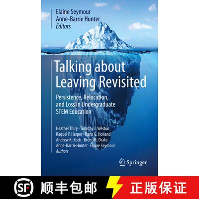 【3-4周达】精装 Talking about Leaving Revisited : Persistence, Relocation, and Loss in Undergraduate ... [9783030253035]