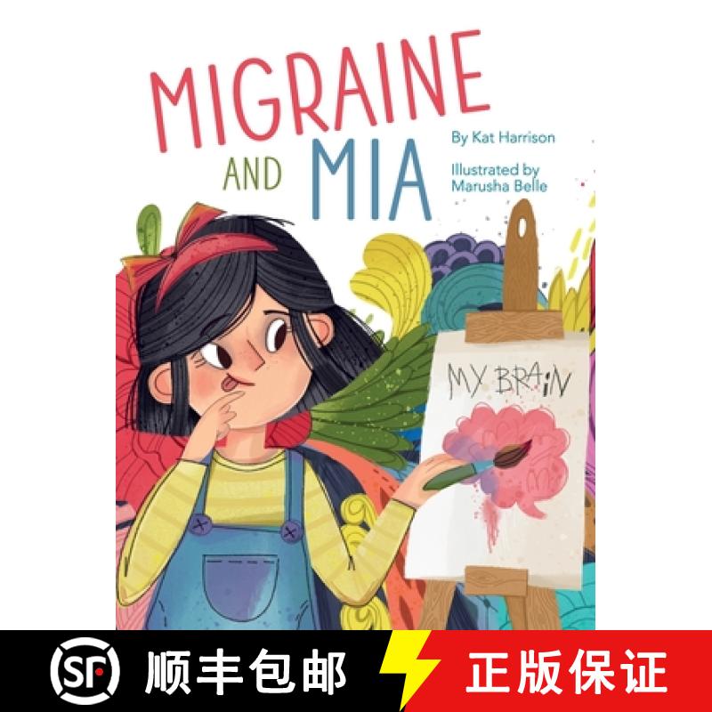 【3-4周达】Migraine and Mia [9781954614352]