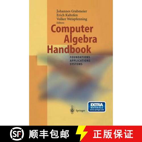 【3-4周达】Computer Algebra Handbook : Foundations · Applications · Systems [9783642629884]