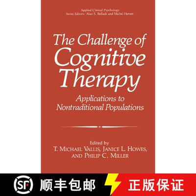 【3-4周达】精装 The Challenge of Cognitive Therapy : Applications to Nontraditional Populations [9780306436291]