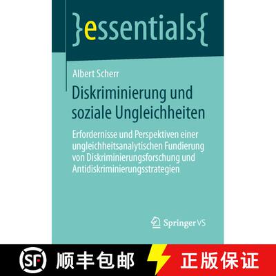 【3-4周达】Diskriminierung und soziale Ungleichheiten: Erfordernisse und Perspektiven einer ungleichh... [9783658047153]
