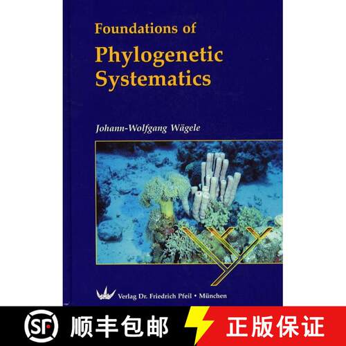 预订 精装 Foundations of Phylogenetic Systematics (Edition: 2) [9783899370560]
