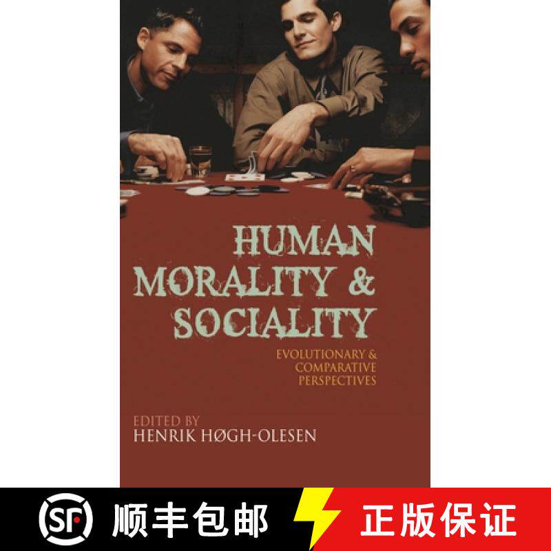 预订 Human Morality and Sociality : Evolutionary and Comparative Perspectives [9780230237995]