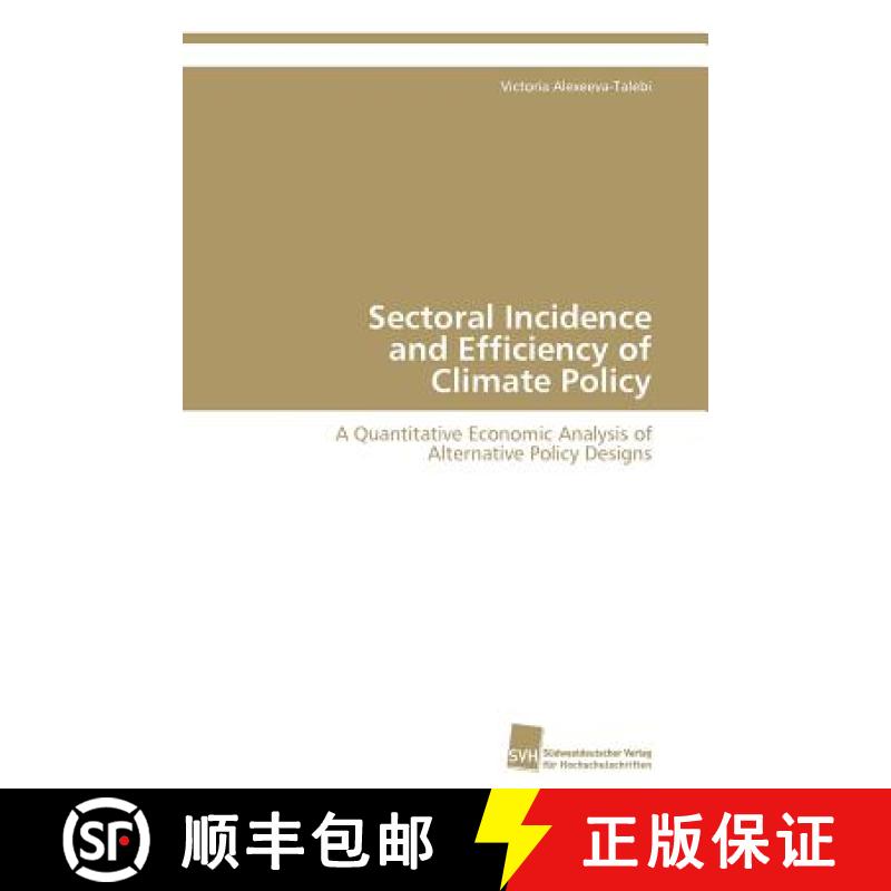 预订 Sectoral Incidence and Efficiency of Climate Policy [9783838125039]