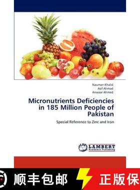 预订 Micronutrients Deficiencies in 185 Million People of Pakistan [9783847301141]