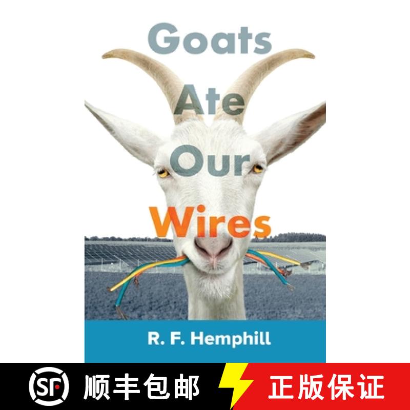 【2-3周达】Goats Ate Our Wires: Stories of Travel for Business and Pleasure [9781948792066]