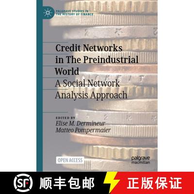 【3-4周达】Credit Networks in The Preindustrial World : A Social Network Analysis Approach [9783031671166]