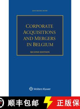 【3-4周达】Corporate Acquisitions and Mergers in Belgium [9789403528762]