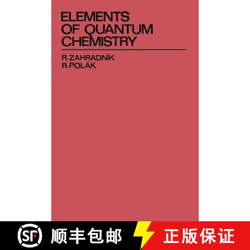 【3-4周达】Elements of Quantum Chemistry [9781461339236]