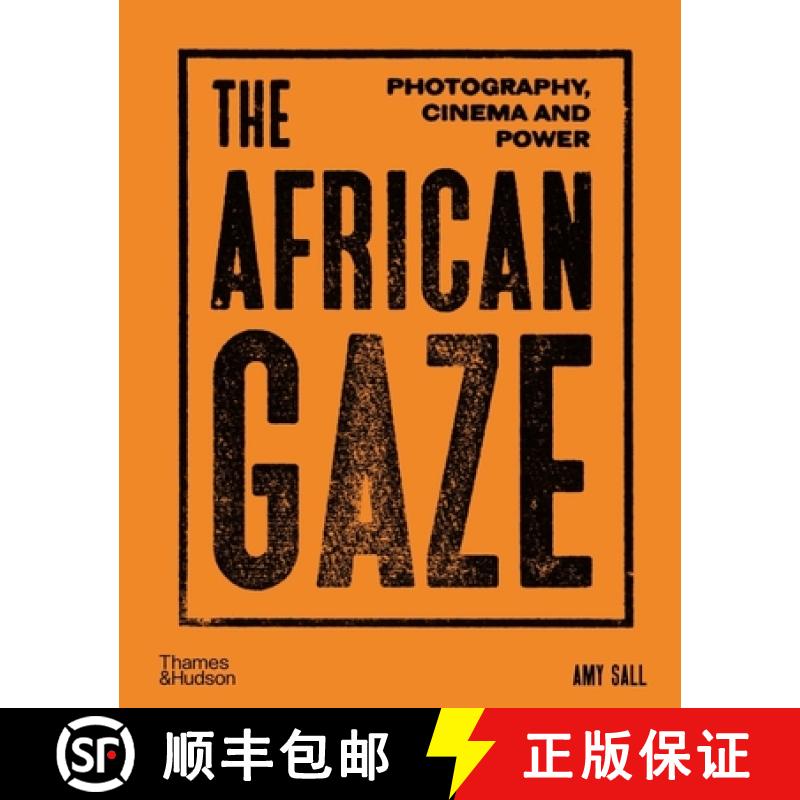 【3-4周达】The African Gaze : Photography, Cinema and Power [9780500025390]