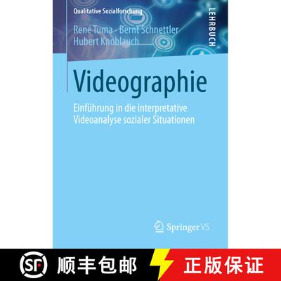 【3-4周达】Videographie : Einführung in die interpretative Videoanalyse sozialer Situationen [9783531187310]