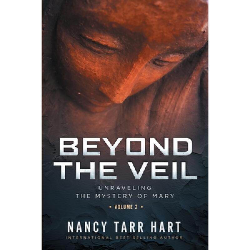 预订 beyond the veil: unraveling the myst. [9781733700535]