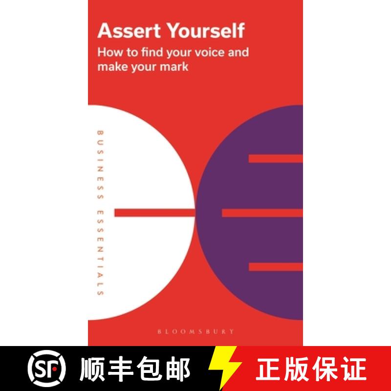 【4周达】Assert Yourself: How to Find Your Voice and Make Your Mark [9781399402330]