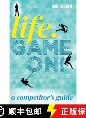 预订 Life. Game On!: A Competitor's Guide [9780692530634]