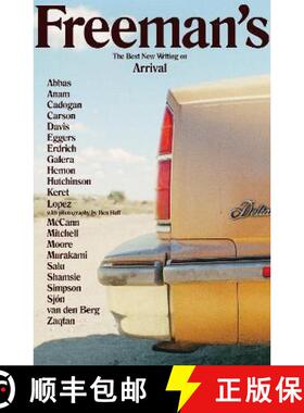 【3-4周达】Freeman's Arrival: The Best New Writing on Arrival [9781611855418]