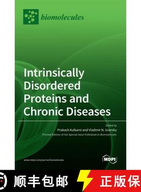 【3-4周达】Intrinsically Disordered Proteins and Chronic Diseases [9783036512624]