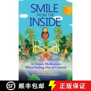 Out 4周达 the From Feeling When Smile Meditation Chakra 9781734820508 Control Inside