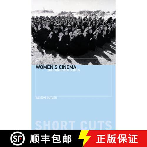 【3-4周达】Women's Cinema: The Contested Screen [9781903364277]