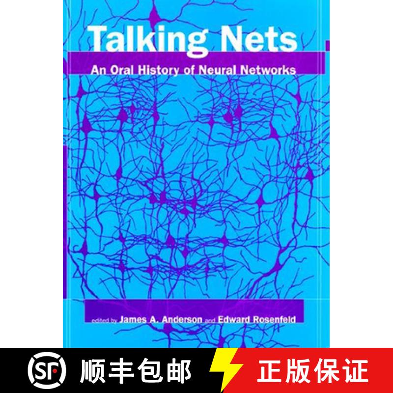 【2-3周达】Talking Nets: An Oral History of Neural Networks [9780262511117]