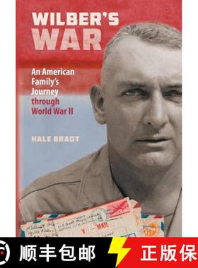 预订 Wilber's War: An American Family's Journey through World War II [9780996693905]