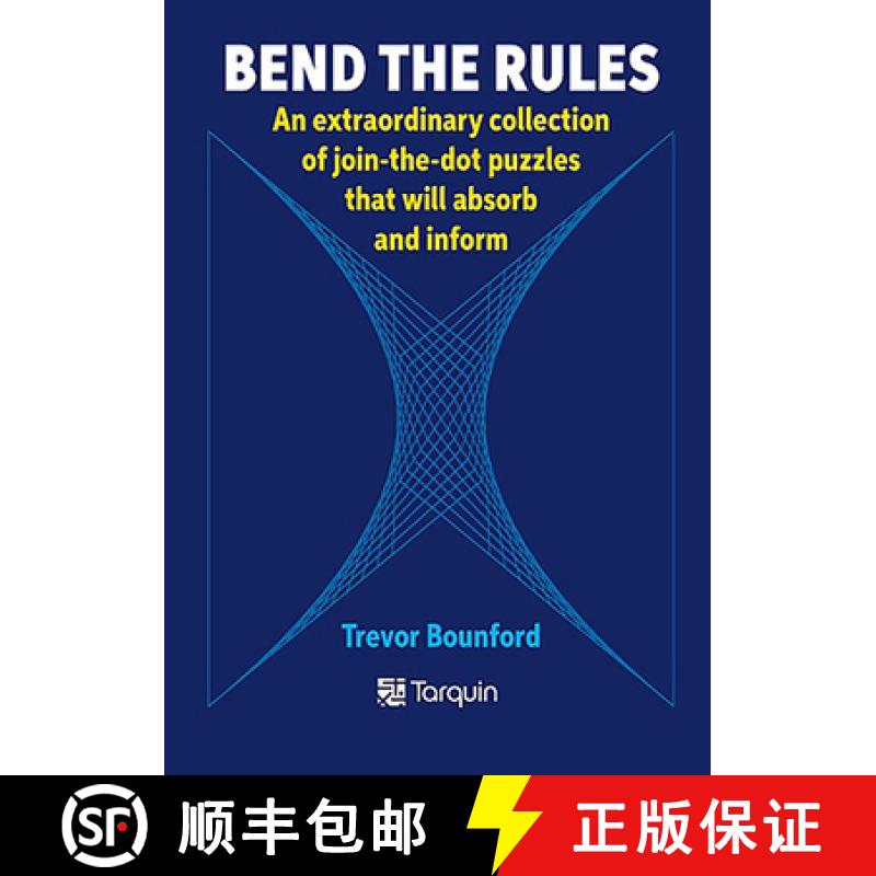 预订 Bend the Rules, Ages 8-99: An Extraordinary Collection of Join-The-Dot Puzzles That Will Absorb ... [9781911093725]