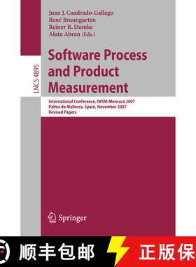 【3-4周达】Software Process and Product Measurement : International Conference, IWSM-MENSURA 2007, Pa... [9783540855521]