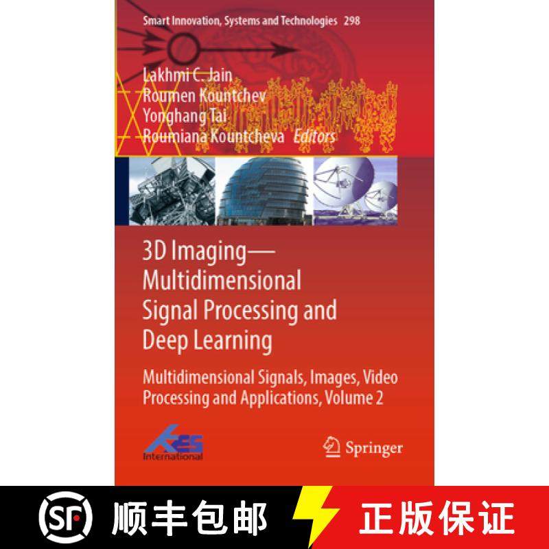 【3-4周达】3D Imaging--Multidimensional Signal Processing and Deep Learning: Multidimensional Signals... [9789811924545]