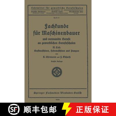 【3-4周达】Fachkunde für Maschinenbauer: Und verwandte Berufe an gewerblichen Berufsschulen (6. Aufl... [9783663154365]