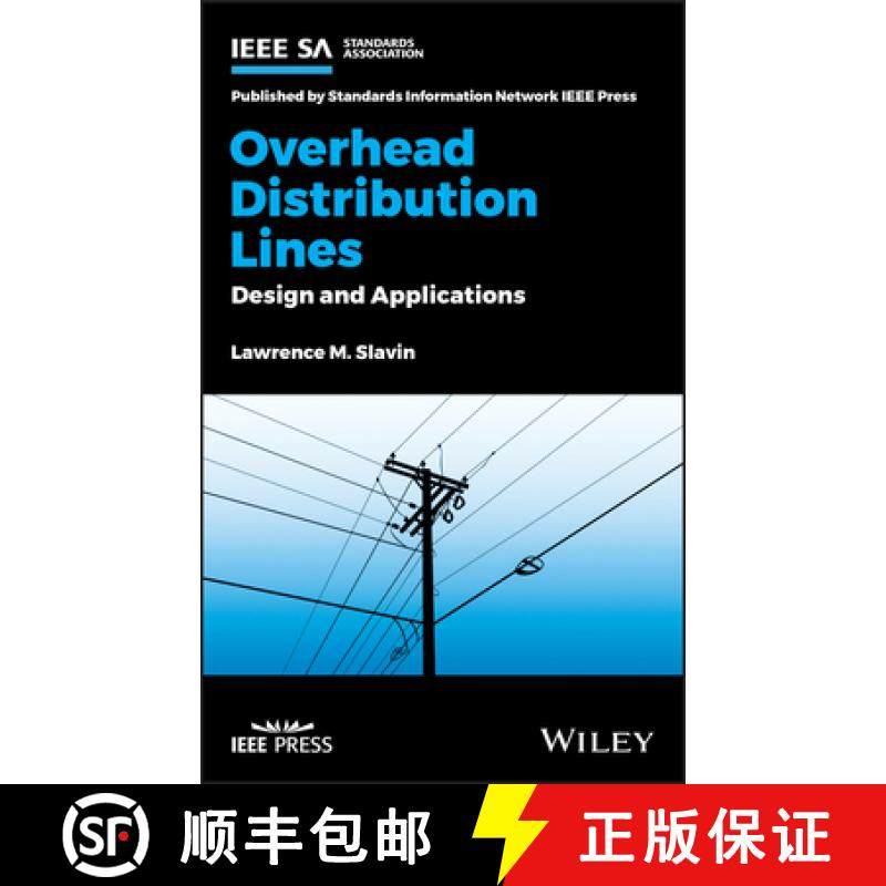 【3-4周达】Overhead Distribution Lines: Design And Applications [Wiley能源] [9781119699132]