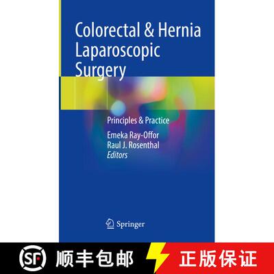 【3-4周达】精装 Colorectal & Hernia Laparoscopic Surgery: Principles & Practice [9783031634895]