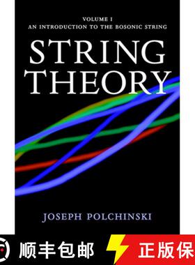【3-4周达】String Theory: Volume 1, An Introduction to the Bosonic String: - An Introduction to the B... [9780521672276]