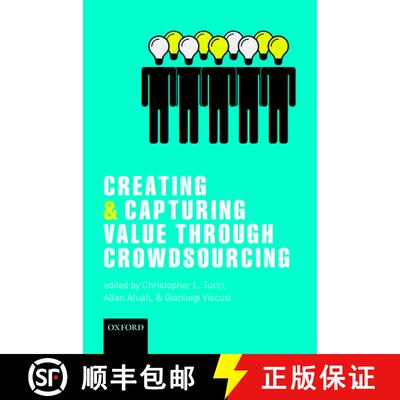 【3-4周达】精装 Creating and Capturing Value through Crowdsourcing [9780198816225]