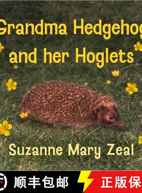 【3-4周达】Grandma Hedgehog and Her Hoglets: Mary’s Creatures [9781836282686]