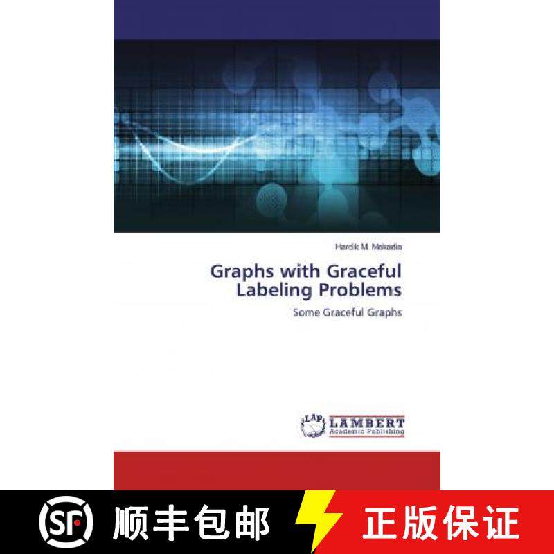 预订 Graphs with Graceful Labeling Problems [9786200470812]