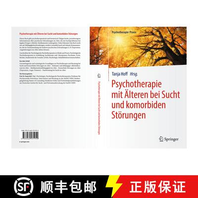 【3-4周达】Psychotherapie mit Aelteren bei Sucht und komorbiden Stoerungen (1. Aufl. 2018) [9783662531952]