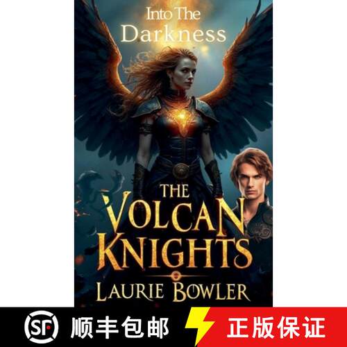 【3-4周达】The Volcan Knights: Into The Darkness [9798231905485]