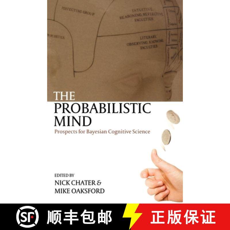 【3-4周达】The Probabilistic Mind: Prospects for Bayesian Cognitive Science [9780199216093]