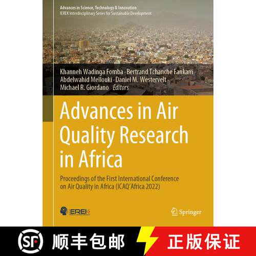 【3-4周达】精装 Advances in Air Quality Research in Africa: Proceedings of the First International Co... [9783031535246]
