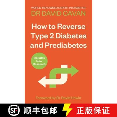 【3-4周达】How To Reverse Type 2 Diabetes and Prediabetes : The Definitive Guide from the World-renow... [9781838954581]