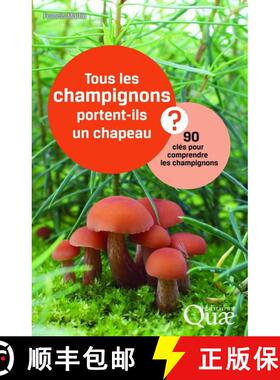 预订 Tous Les Champignons Portent-ils Un Chapeau? [9782759221745]
