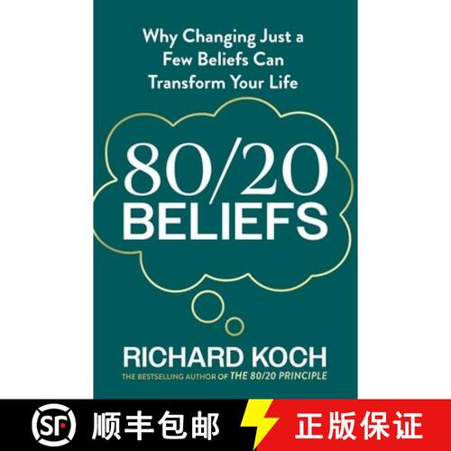 【3-4周达】80/20 Beliefs : Why Changing Just a Few Beliefs Can Transform Your Life [9780349445724]