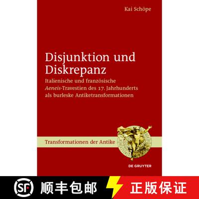 【3-4周达】Disjunktion und Diskrepanz: Italienische und franzosische ＞Aeneis [9783110499858]